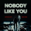 Nobody Like You - Artik & Asti, Nick Riin